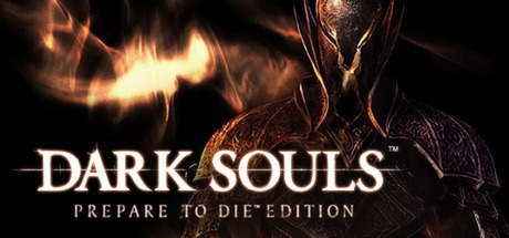 黑暗之魂1：受死版/DARK SOULS™: Prepare To Die™ Edition