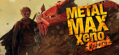 重装机兵Xeno：重生/METAL MAX Xeno Reborn