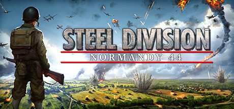 钢铁之师：诺曼底44/Steel Division: Normandy 44