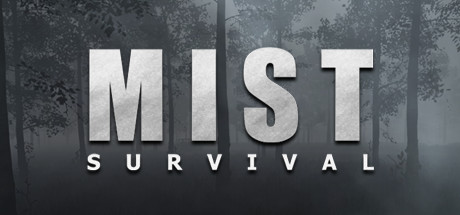 迷雾生存/迷雾求生/Mist Survival（更新0.5.33版）