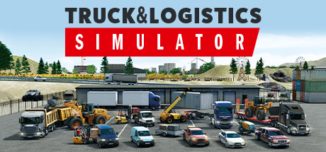 卡车和物流模拟器/Truck and Logistics Simulator