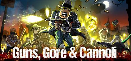 枪，血，意大利黑手党1/Guns, Gore & Cannoli