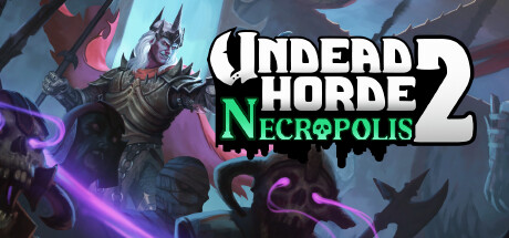 不死军团2/Undead Horde 2 Necropolis（V1.0.4.3-巨魔军-永恒勇士团）