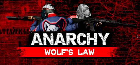 无政府状态：沃尔夫定律（Anarchy: Wolf’s law）官方中文