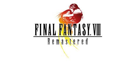 最终幻想8/Final Fantasy VIII Remastered