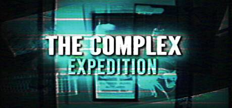 复体：远征/The Complex: Expedition
