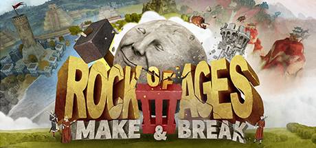 世纪之石3：制造与破坏/Rock of Ages 3: Make & Break