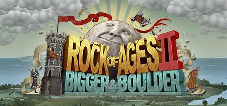 世纪之石2：庞大巨石/Rock of Ages 2: Bigger & Boulder