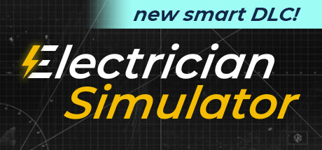 电工模拟器/Electrician Simulator（更新v1.8.3）