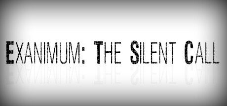 亡灵：寂静呼唤/Exanimum: The Silent Call
