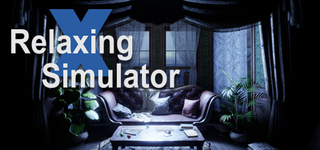 放松模拟器/Relaxing Simulator