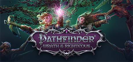 开拓者：正义之怒/Pathfinder: Wrath of the Righteous
