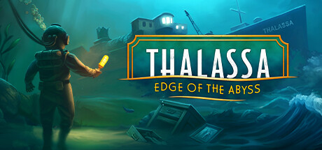 塔拉萨：深渊边缘/Thalassa: Edge of the Abyss