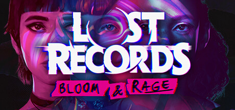 失落的记录：绽放与愤怒/Lost Records: Bloom & Rage