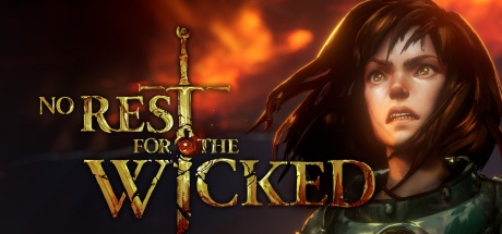 恶意不息/No Rest for the Wicked（更新：v20134）