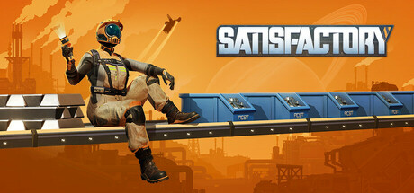 幸福工厂/满意工厂/Satisfactory（更新：v1.1.0.3）