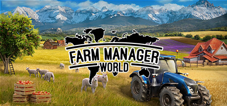 农场经营世界/Farm Manager World（更新：Build.16964712）
