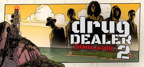 绝命毒师模拟器2/Drug Dealer Simulator 2（更新：v1.1）