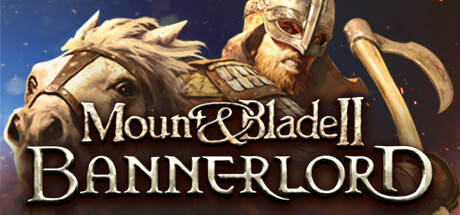 骑马与砍杀2：霸主 Mount & Blade II: Bannerlord（更新：v1.2.11.45697）